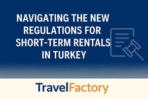 A digital banner with the title 'Navigating the New Regulations for Short-Term Rentals in Turkey' in bold white text on a blue-to-beige gradient background. A line icon of a document and gavel appears on the right, and the Travel Factory logo is displayed at the bottom in blue and orange.